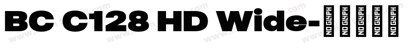 BC C128 HD Wide字体转换
